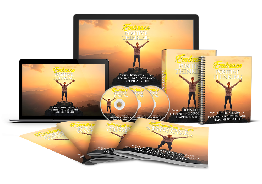 Embrace Positive Thinking Course (Audio & Videos)