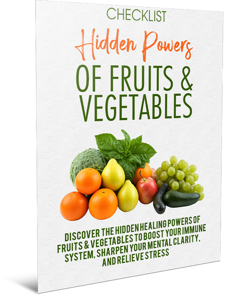 Hidden Powers of Fruits and Vegetables (eBooks)