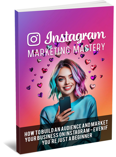 Instagram Marketing Mastery (eBooks)