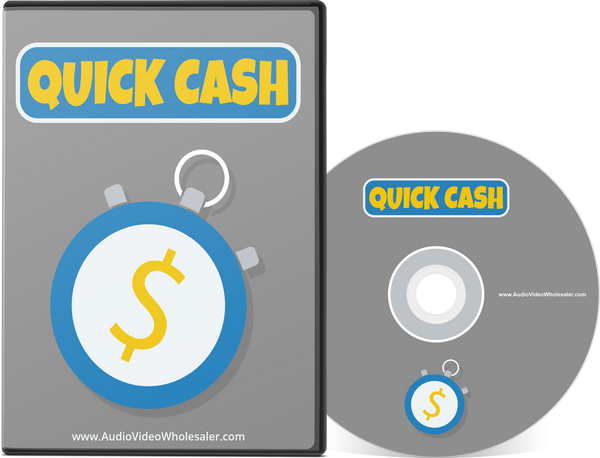 Quick Cash (Audio Video Course)