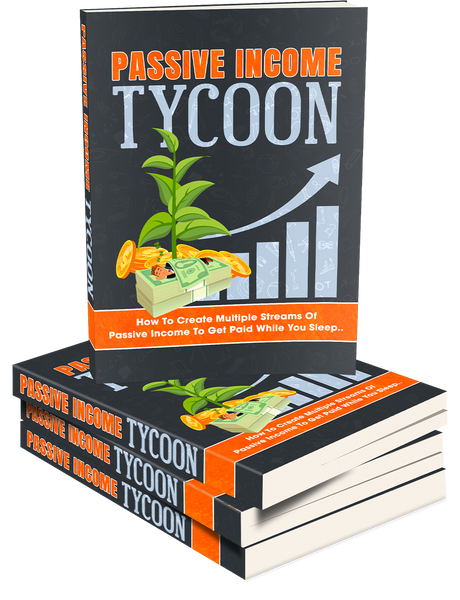 Passive Income Tycoon (eBooks)