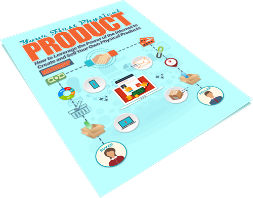 Your First Physical Product (eBooks)